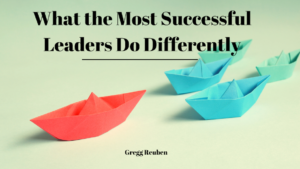 Gr What The Most Successful Leaders Do Differently