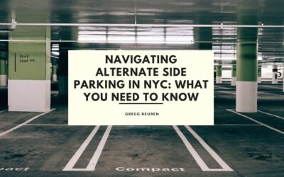 Navigating Alternate Side Parking in NYC: What You Need to Know